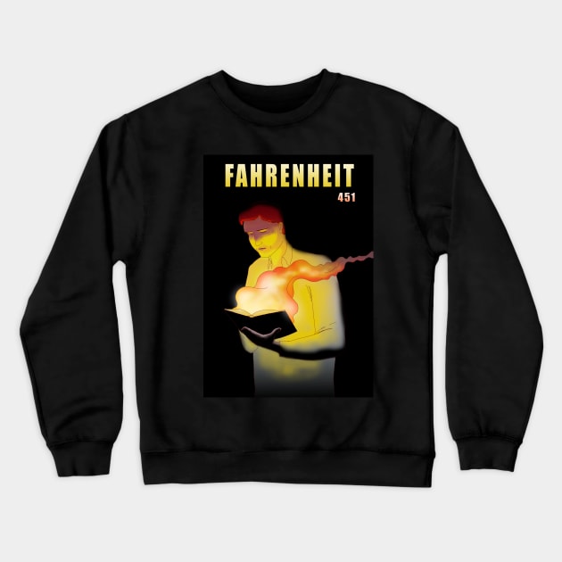 Fahrenheit 451 Crewneck Sweatshirt by lucamendieta